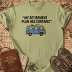My Retirement Plan T-Shirt