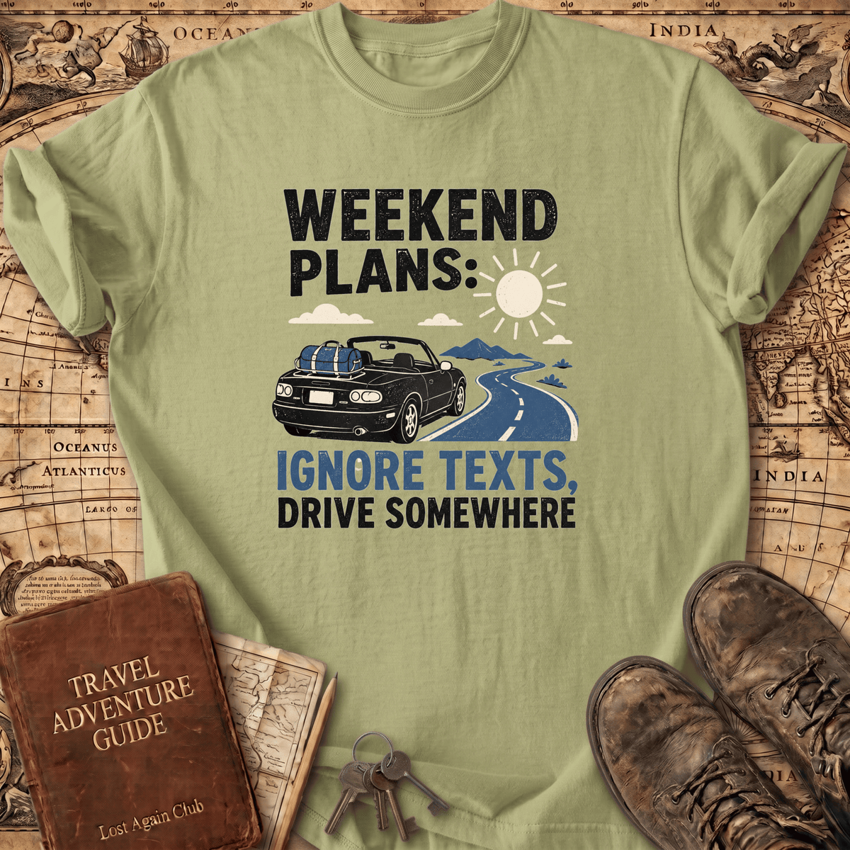 Weekend Plans - T-Shirt