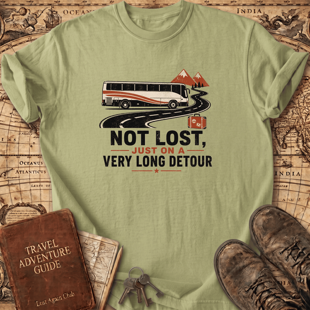 Not Lost - T-Shirt