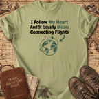 I Follow My Heart Light T-Shirt