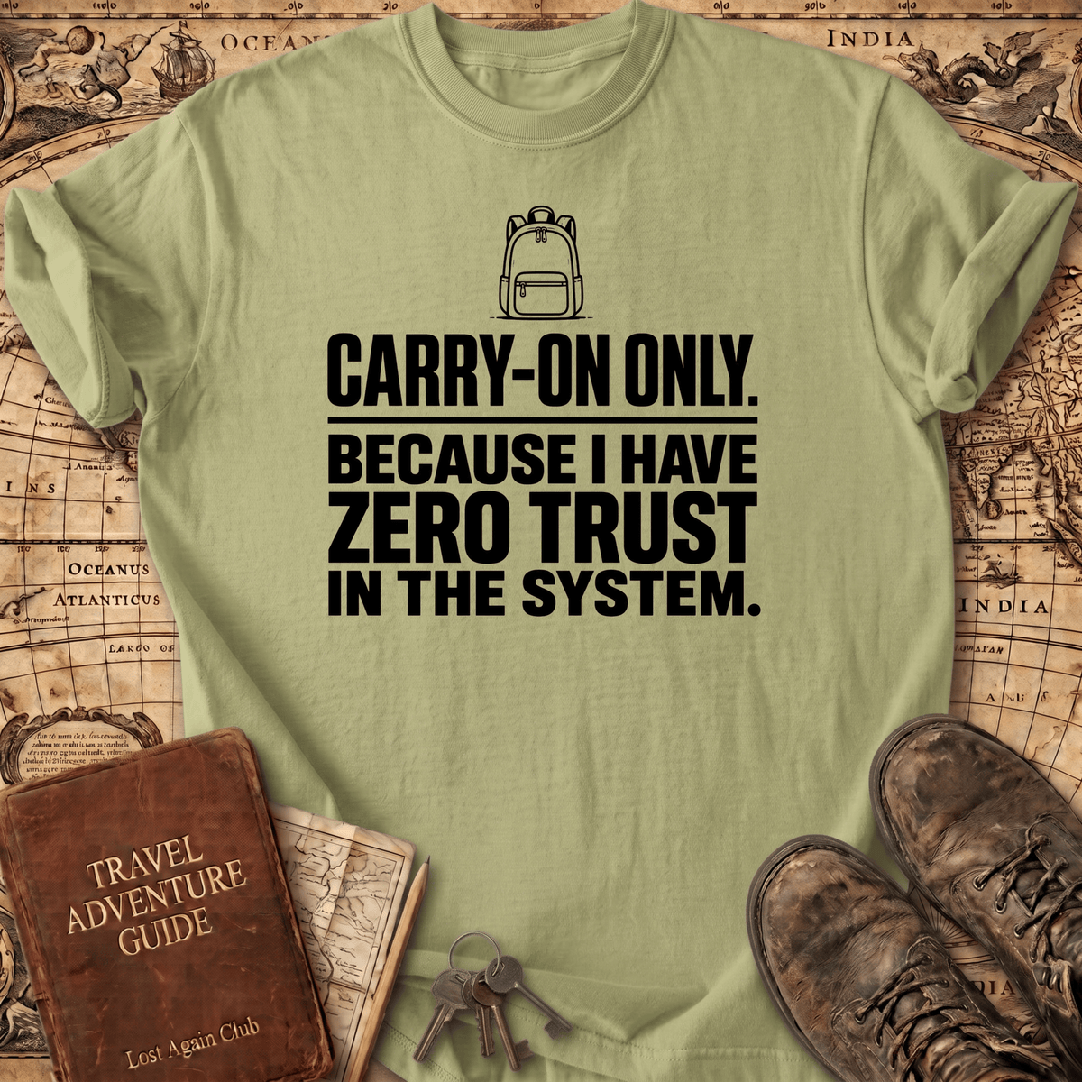 Carry-on Only - T-Shirt