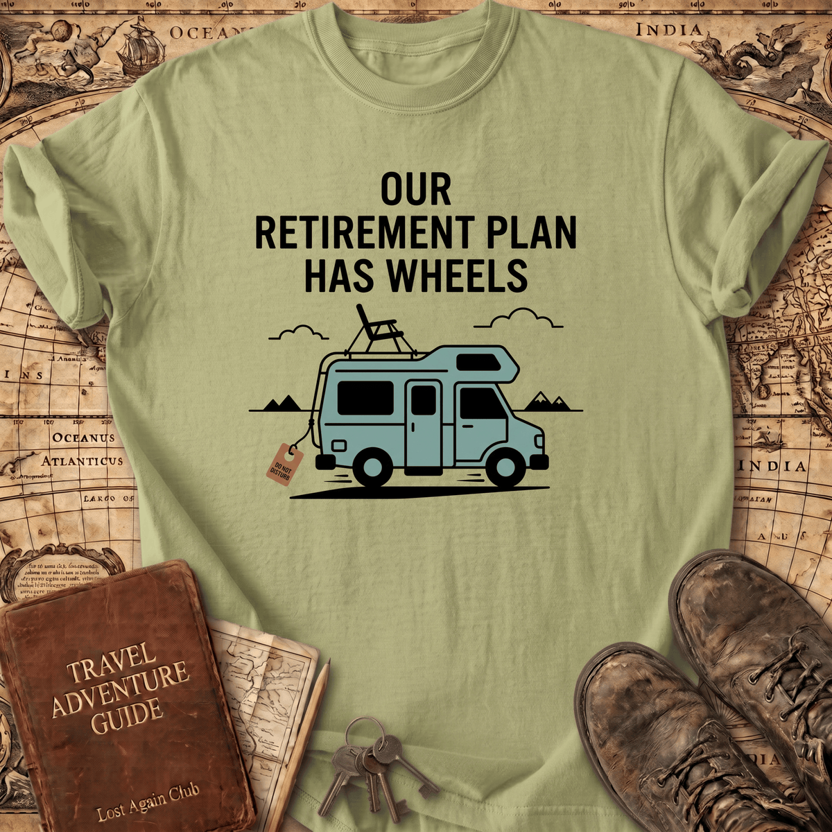 Our Retirement Plan Has Wheels T-Shirt