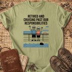 Retired And Cruising Past T-Shirt