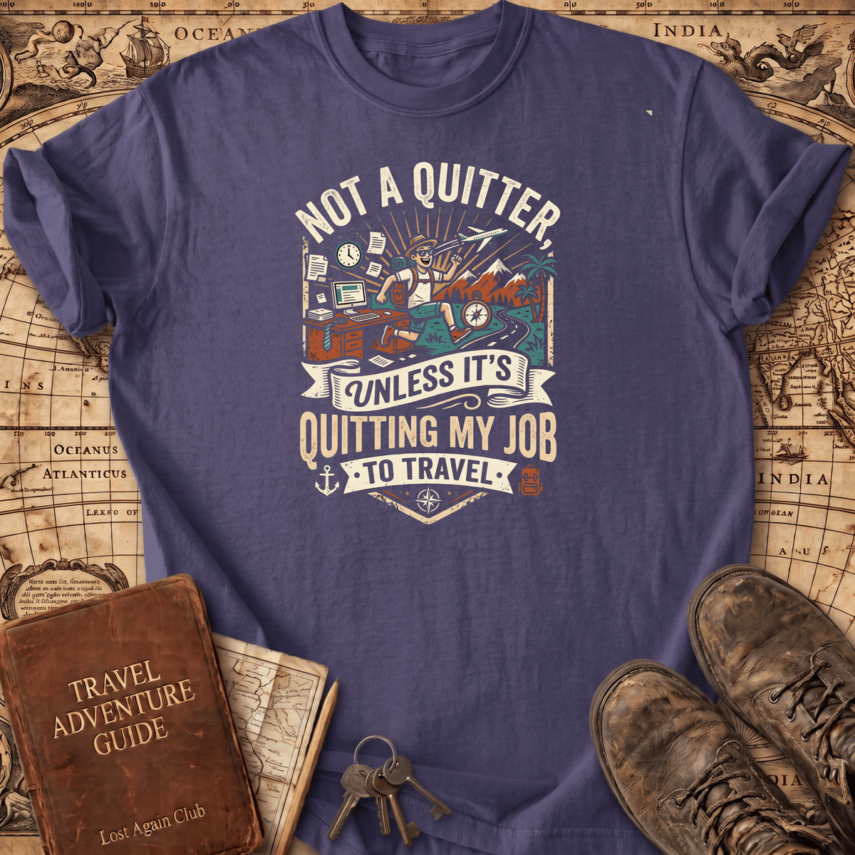 Not A Quitter T-Shirt