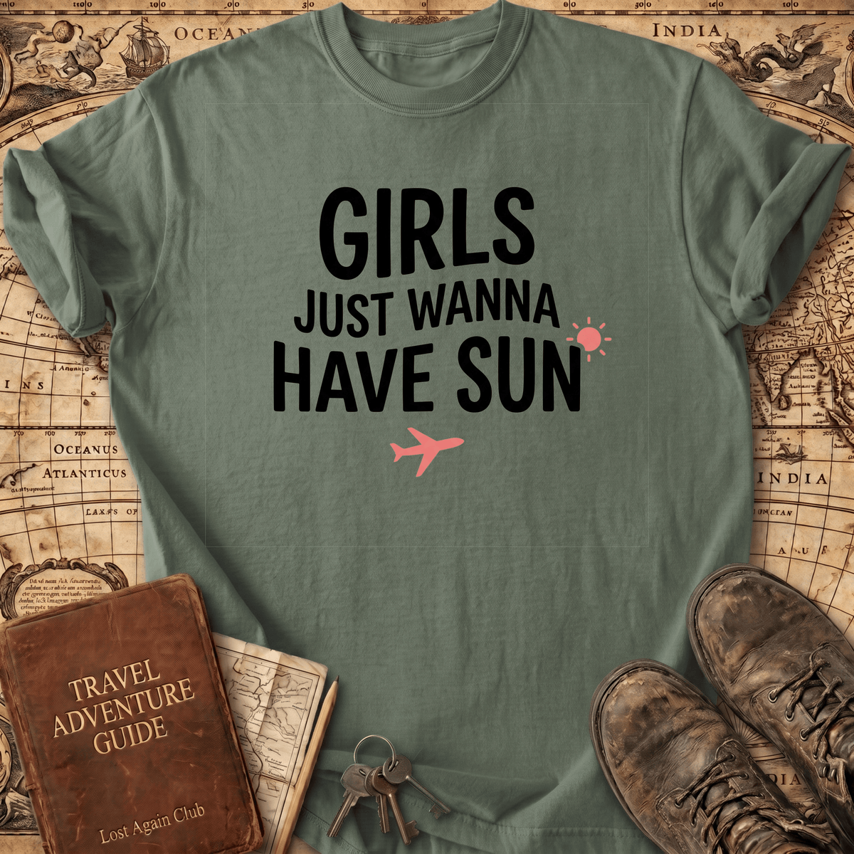 Girls Just Wanna Have Sun T-Shirt