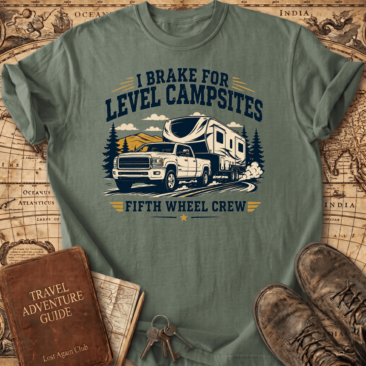 I Brake for Level Campsites - T-Shirt