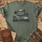 Work Anywhere Roam Everywhere T-Shirt