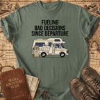 Fueling Bad Decisions T-Shirt