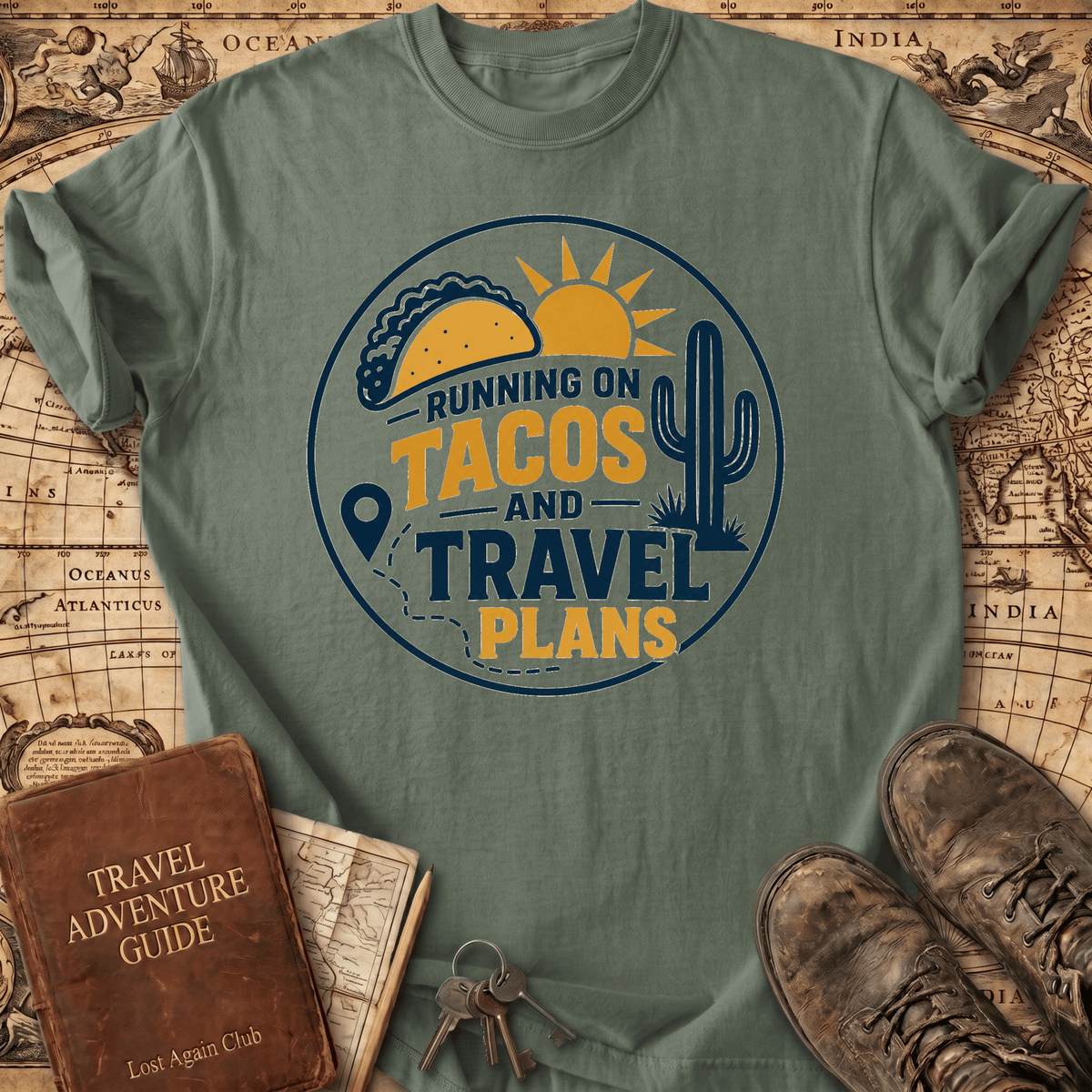 Running On Tacos And Travel Plans - T-Shirt