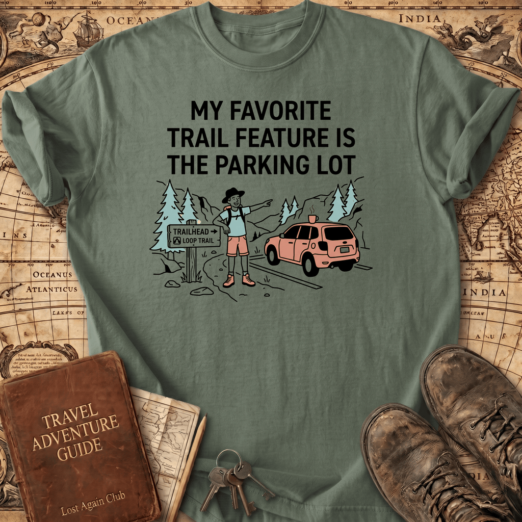 My Favorite Trail Feature T-Shirt