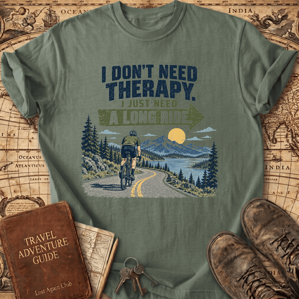 I Don't Need Therapy - Bike - T-Shirt