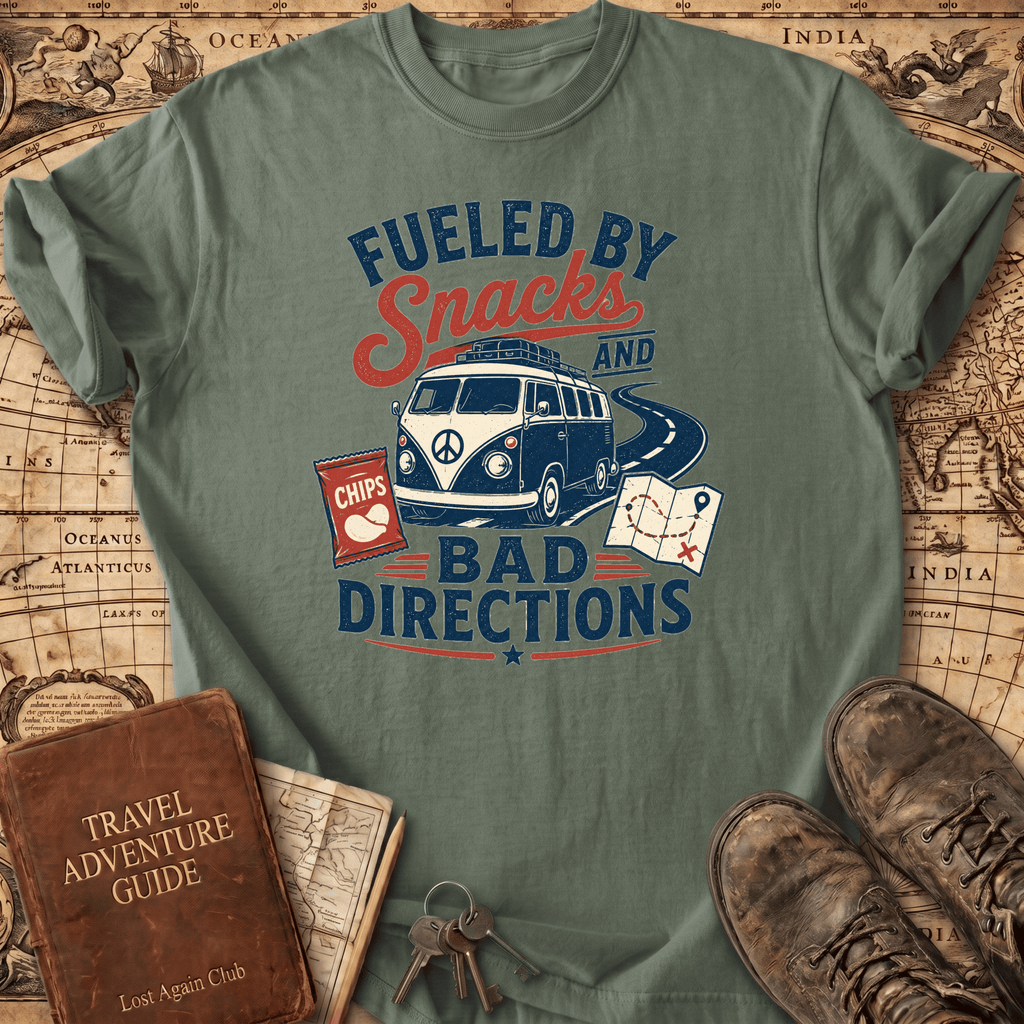 Fueled By Snacks And Bad Decisions - T-Shirt