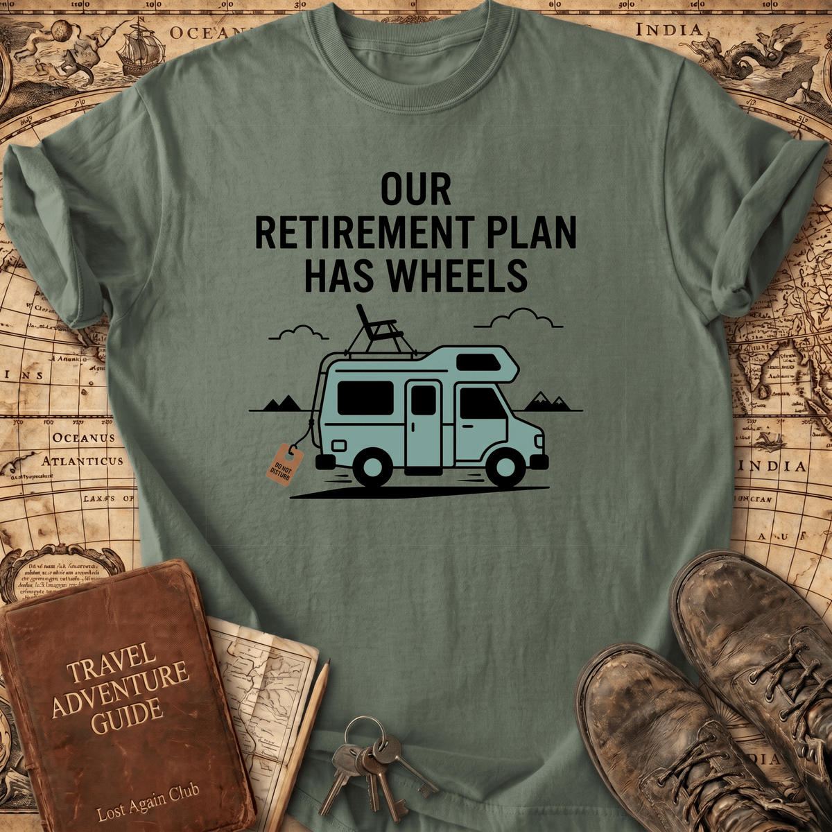 Our Retirement Plan Has Wheels T-Shirt