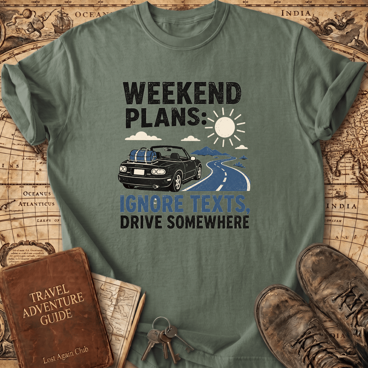 Weekend Plans - T-Shirt