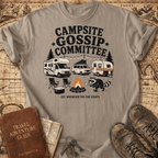 Campsite Gossip Committee - T-Shirt