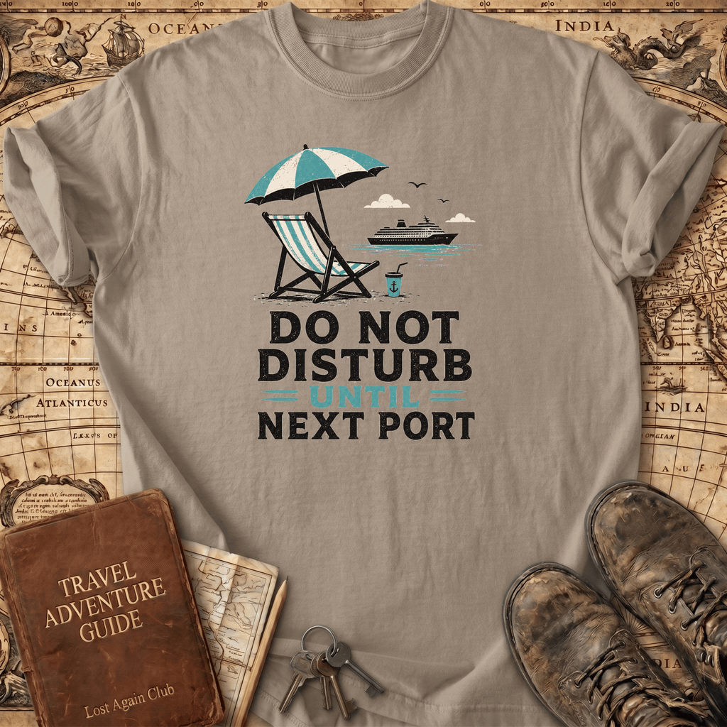 Do Not Disturb - T-Shirt