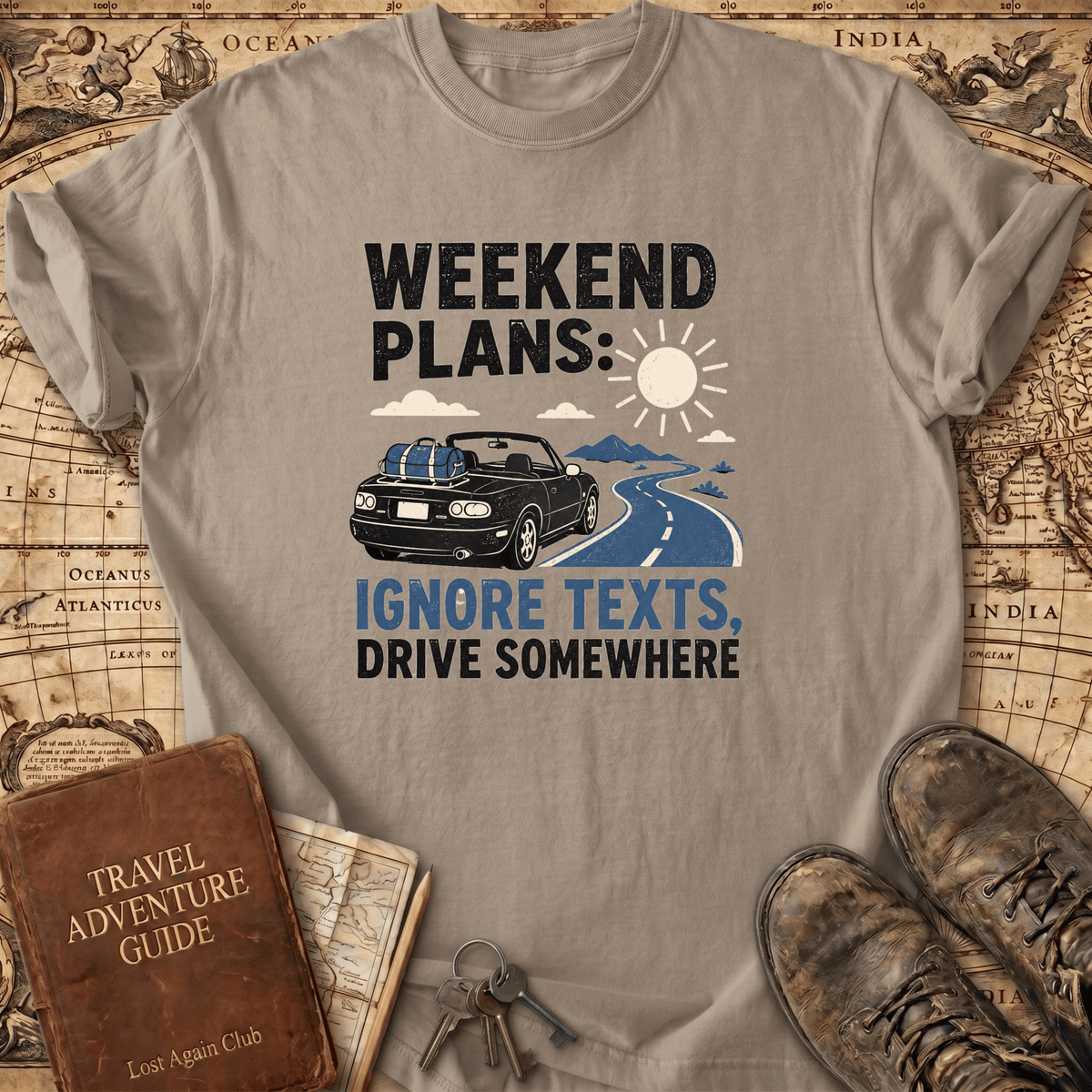 Weekend Plans - T-Shirt