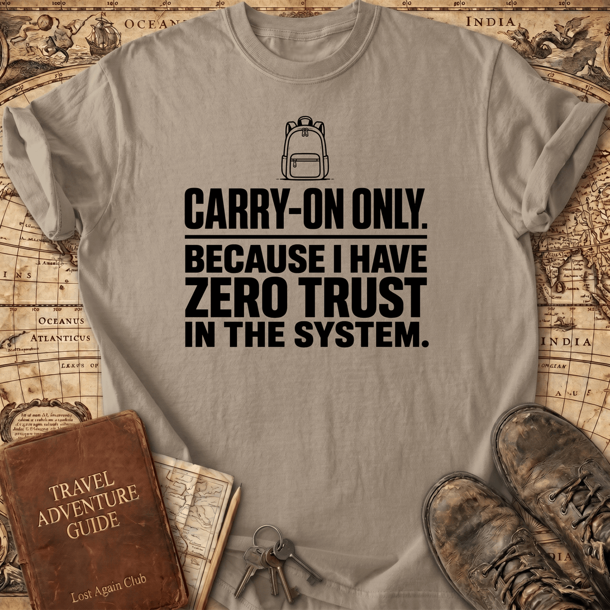 Carry-on Only - T-Shirt