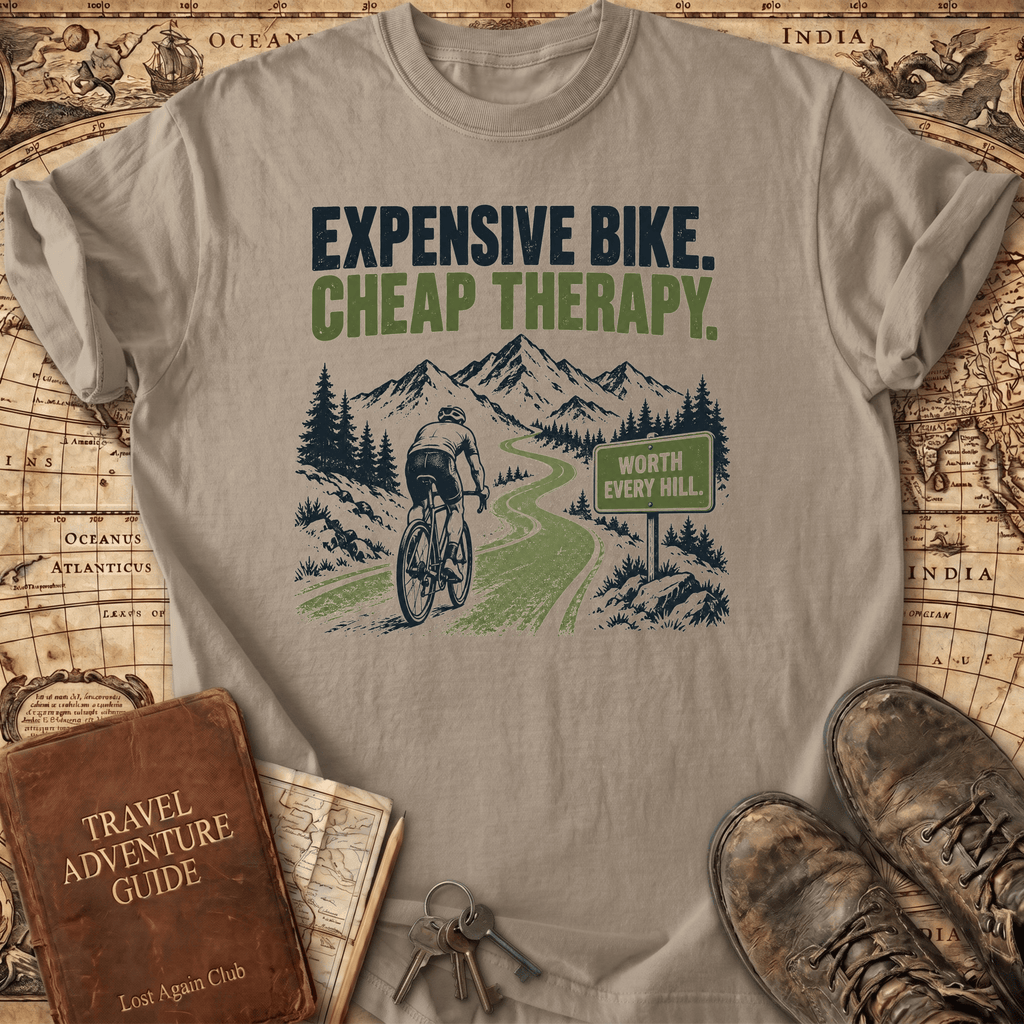 Expensive Bike Cheap Therapy - T-Shirt
