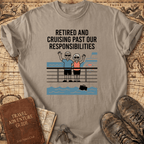 Retired And Cruising Past T-Shirt