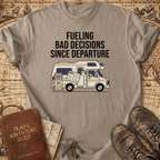 Fueling Bad Decisions T-Shirt