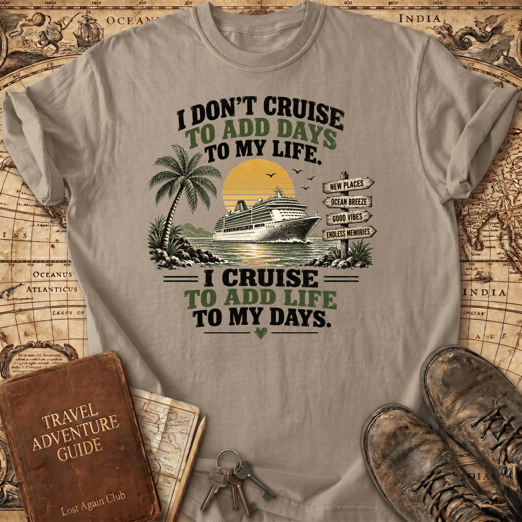 I Don't Cruise - T-Shirt