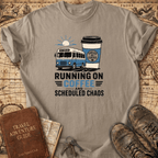 Running On Coffee And Scheduled Chaos - T-Shirt