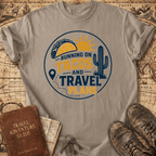 Running On Tacos And Travel Plans - T-Shirt