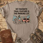My Favorite Trail Feature T-Shirt