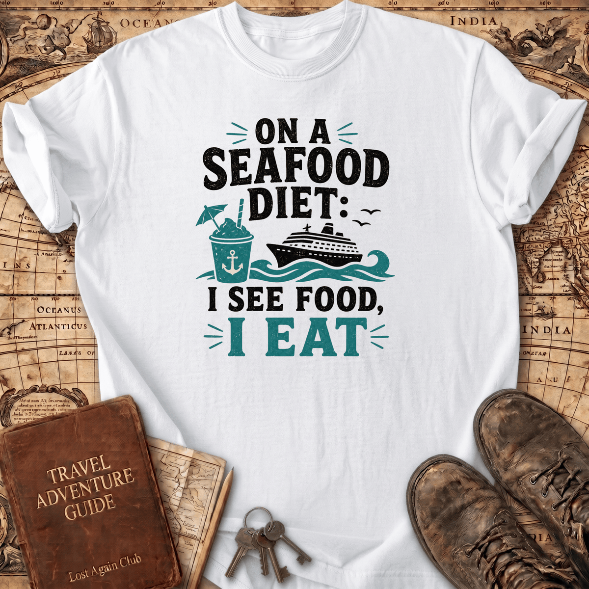 On A Seafood Diet I See Food - T-Shirt