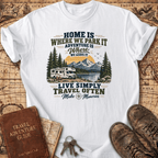 Home Is Where We Park It 2 - T-Shirt