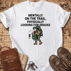 Mentally On The Trail T-Shirt