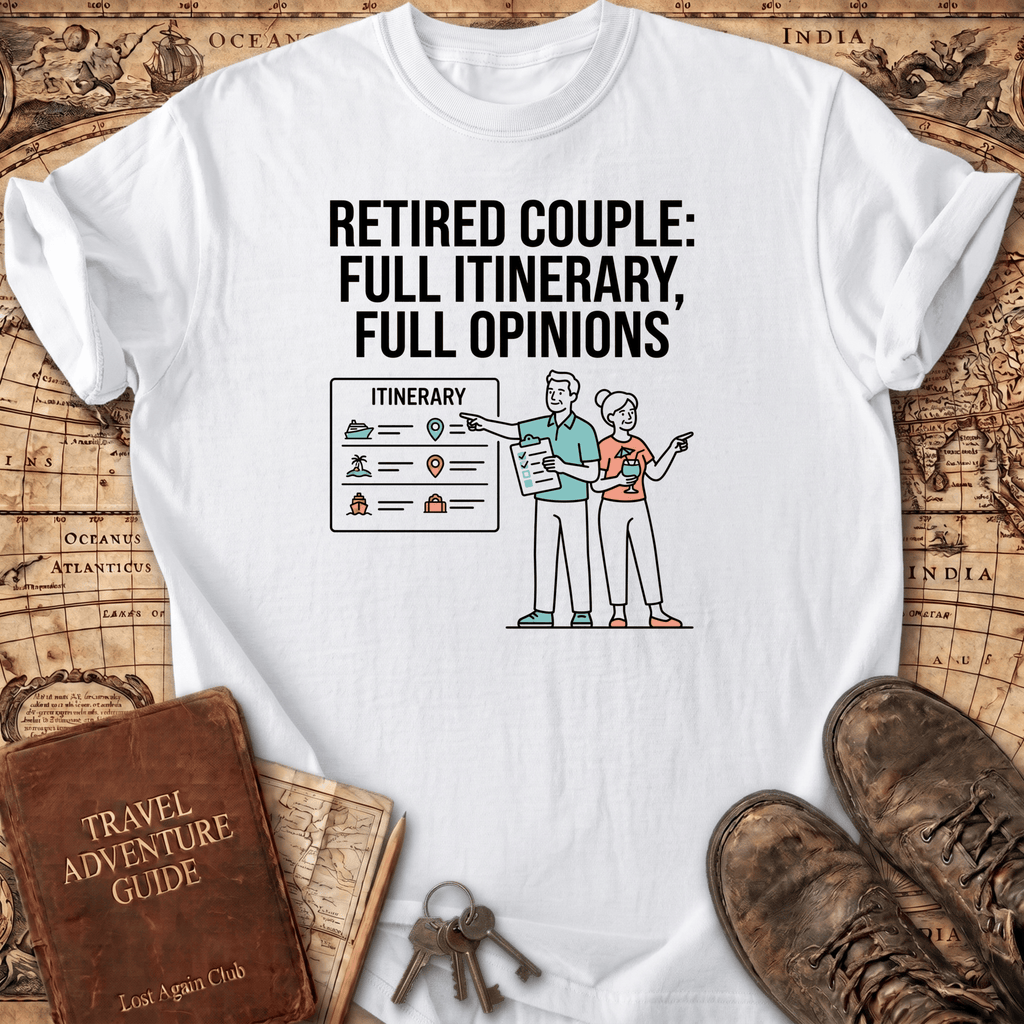 Retired Couple Full Itinerary T-Shirt