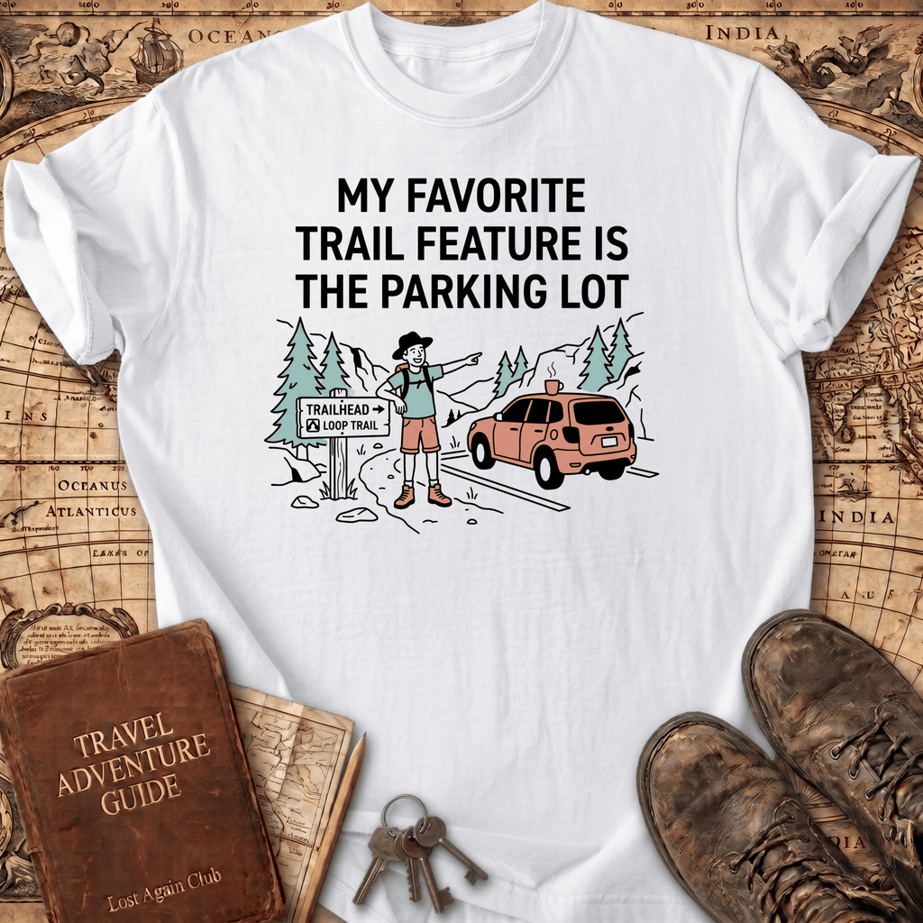 My Favorite Trail Feature T-Shirt