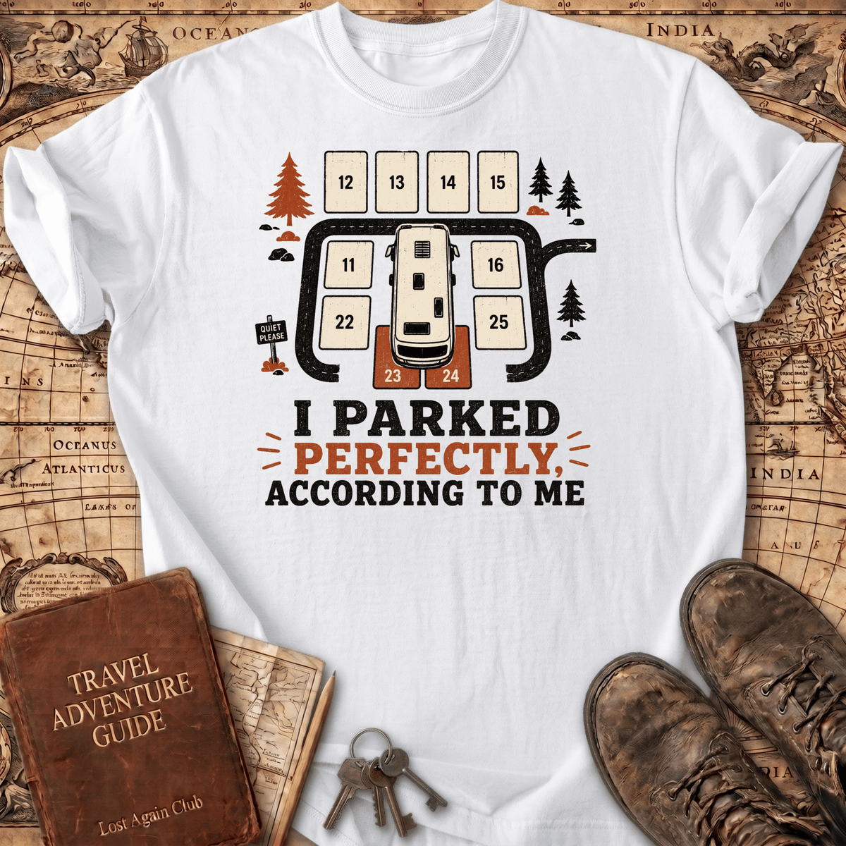 I Parked Perfectly - T-Shirt