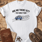 Are We There Yet T-Shirt